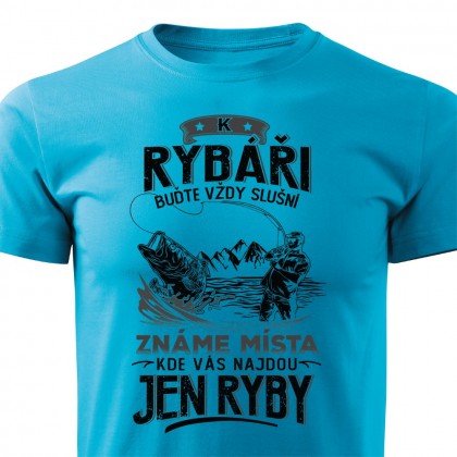 K rybáři buďte vždy slušní